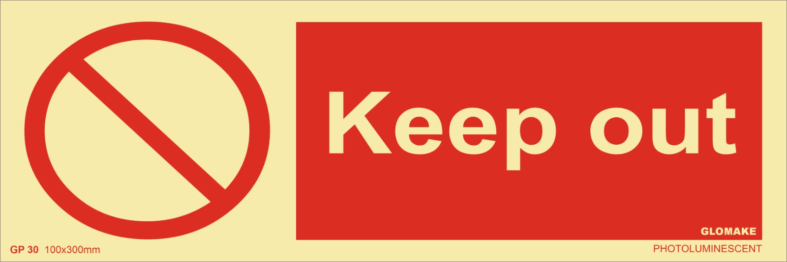 KEEP OUT (GP-30)
